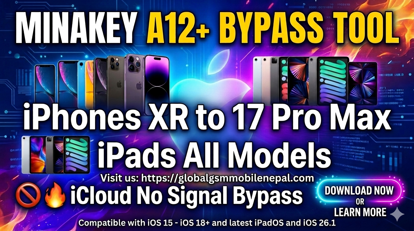 ✅ Minakey A12+  26.1 Last  Bypass Tool |♨️ iPhone XR to 17 Pro Max | iPads All | iCloud No Signal Bypass